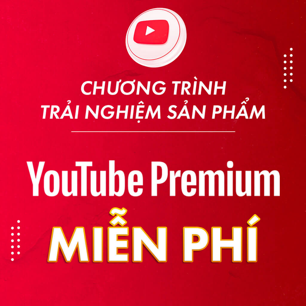 Youtube premium miễn phí