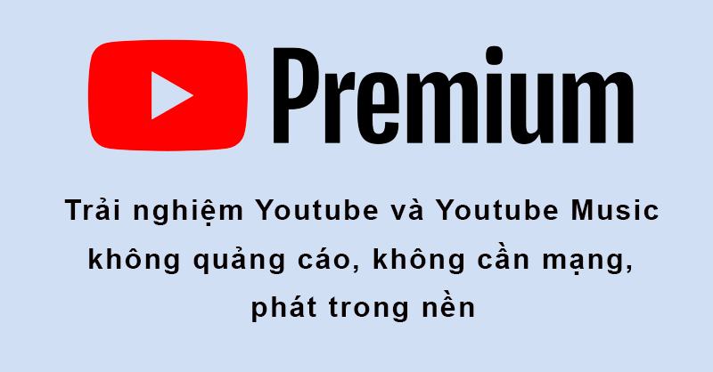 nâng cấp youtube premium giá rẻ