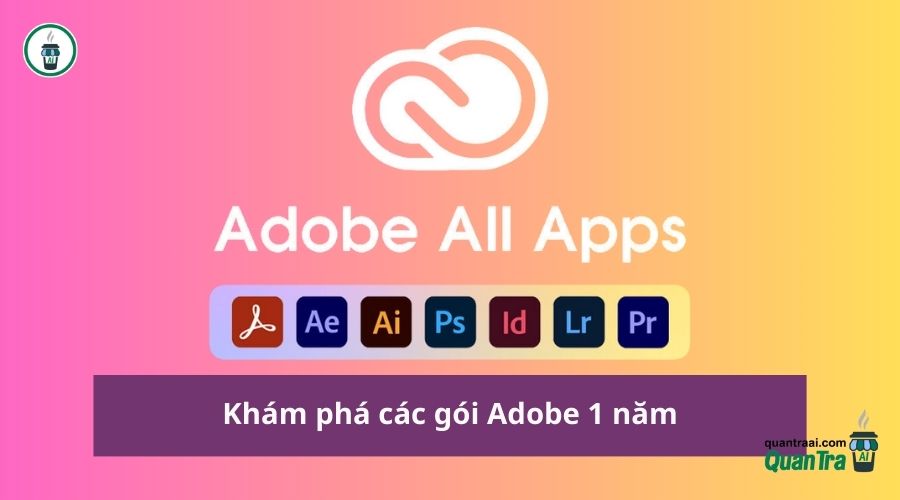 Khám phá các gói Adobe 1 năm