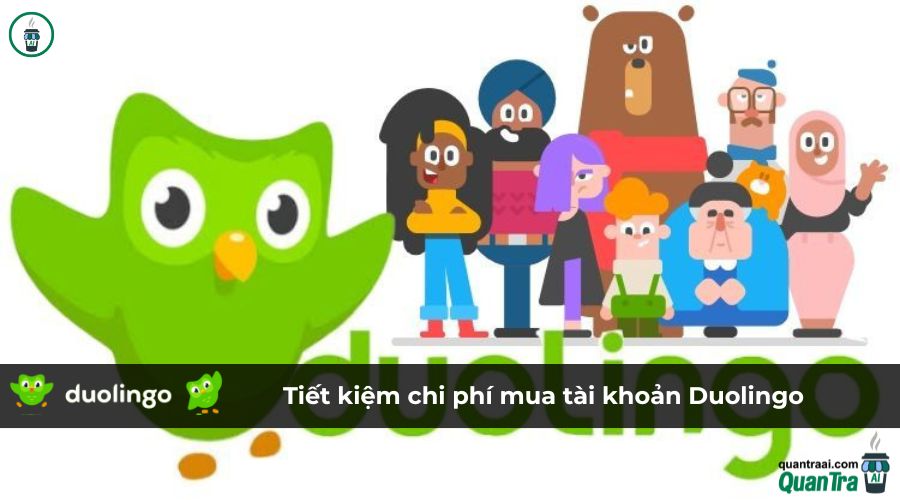 Tiết kiệm chi phí mua tài khoản Duolingo