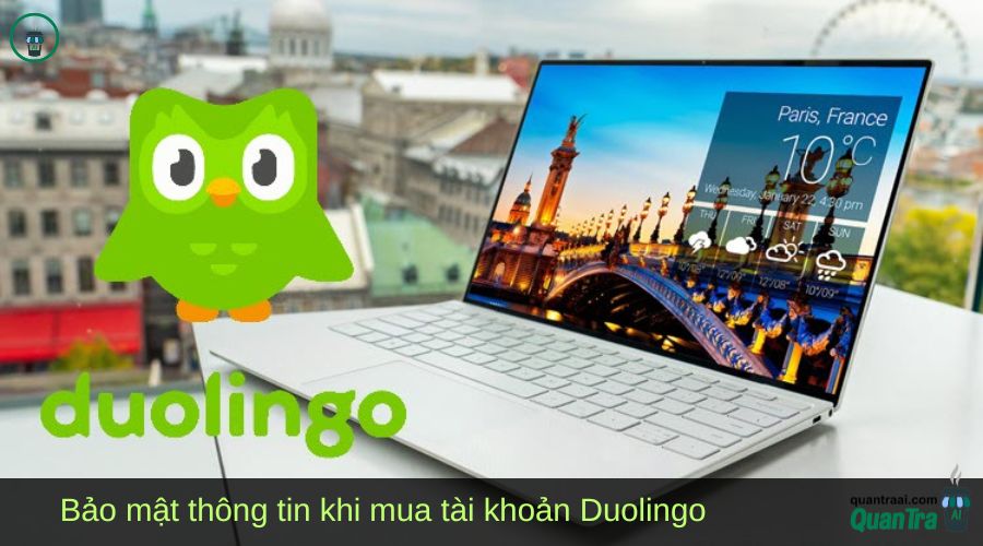 Bảo mật thông tin khi mua tài khoản Duolingo